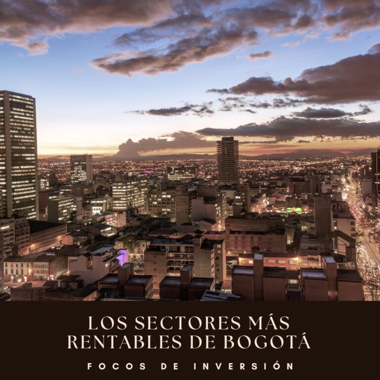 LOS SECTORES MÁS RENTABLES DE BOGOTÁ